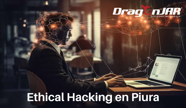 Ethical Hacking en Piura
