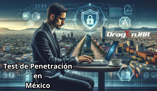 Test de Penetracion en Mexico