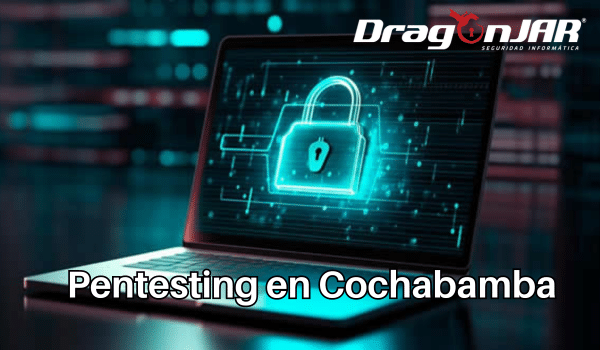 Pentesting en Cochabamba