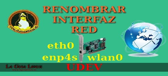 Renombrar interfaces de red estáticamente con Udev 1 Renombrar interfaces de red estáticamente con Udev