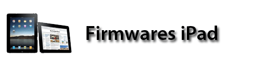 Descargar Firmware (iOS) para iPhone, iPod Touch, iPad y Apple TV