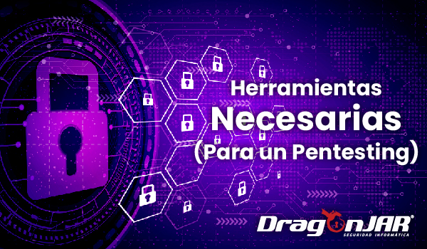 Herramientas necesarias en un Pentesting