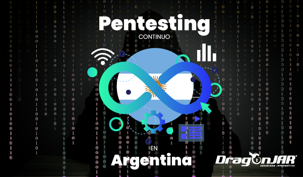 Pentesting continuo en Argentina