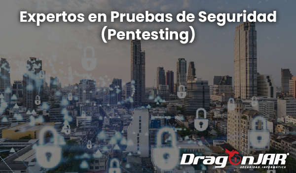 Expertos en Pruebas de Seguridad o Pentesting