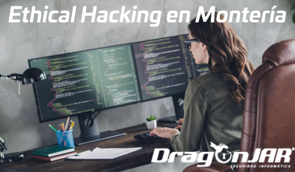 Ethical Hacking en Monteria