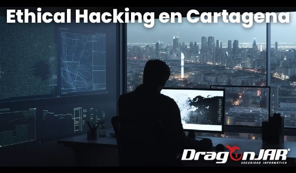 Ethical Hacking en Cartagena