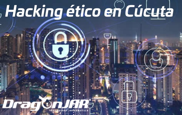 Hacking ético en Cúcuta