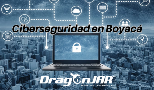 Ciberseguridad en Boyaca