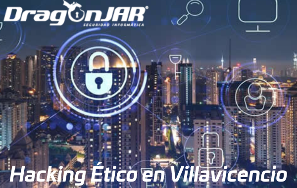 Hacking etico en Villavicencio