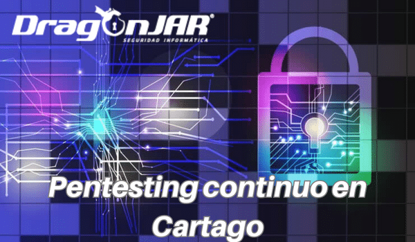 Pentesting continuo en Cartago