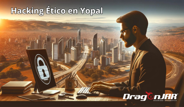 Hacking etico en Yopal