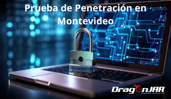 Prueba de Penetracion en Montevideo