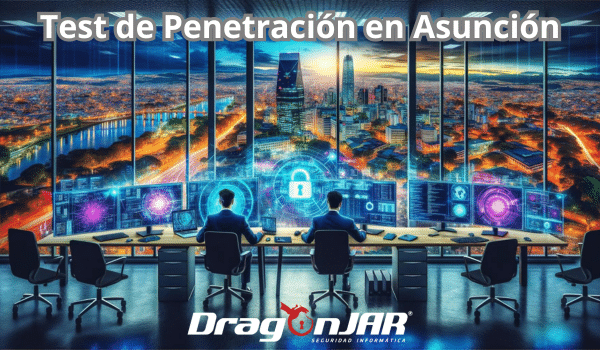 Test de Penetracion en Asunción