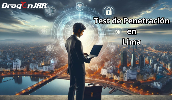 Test de Penetracion en Lima