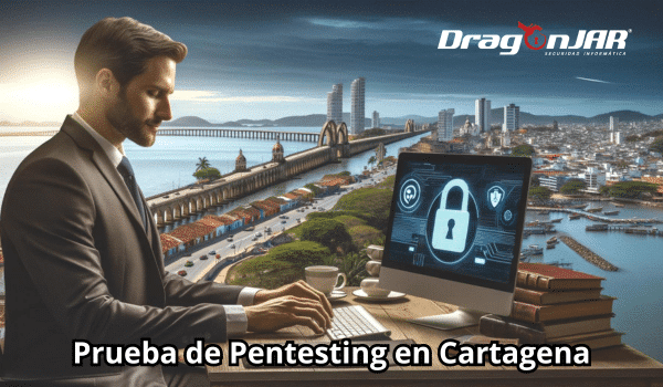 Prueba de Pentesting en Cartagena